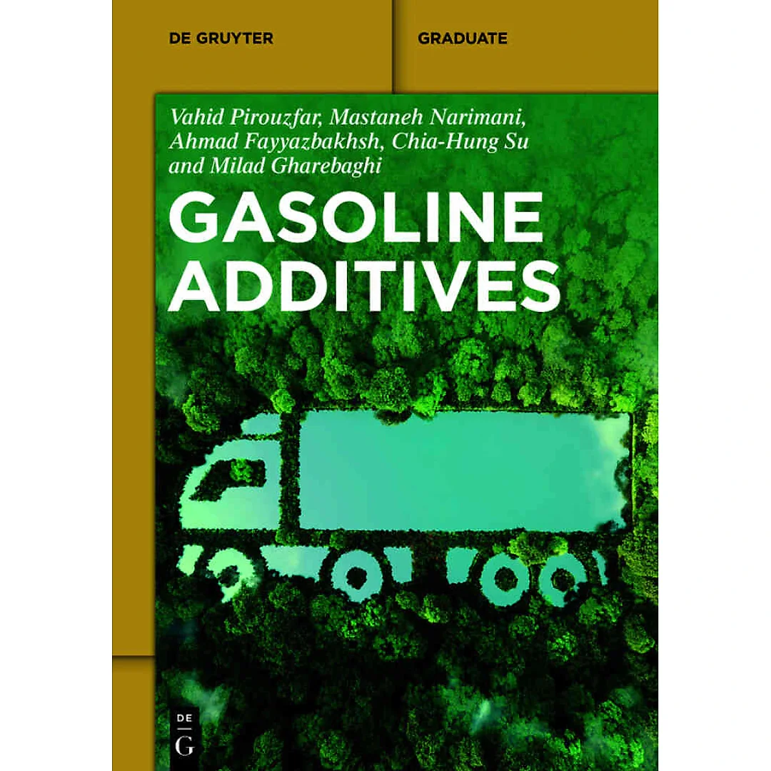 Gasoline Additives 1st Edition
