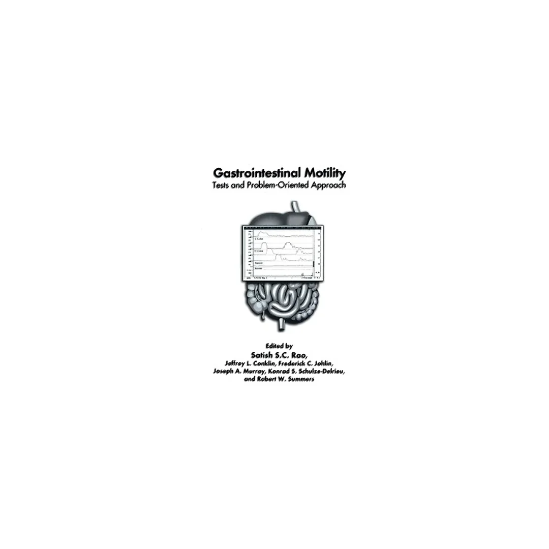 Gastrointestinal Motility: Tests and Problem-Oriented Approach