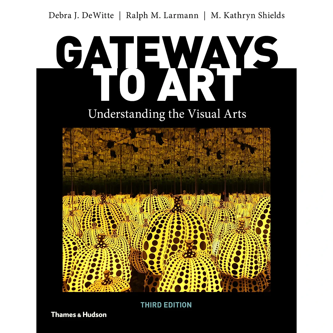 Gateways to Art (Third Edition)