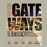 Gateways to Democracy: The Essentials 3rd Edition