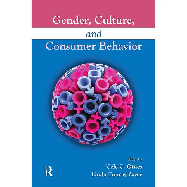 Gender Culture and Consumer Behavior 1st Edition