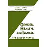 Gender Health And Illness: The Case Of Nerves