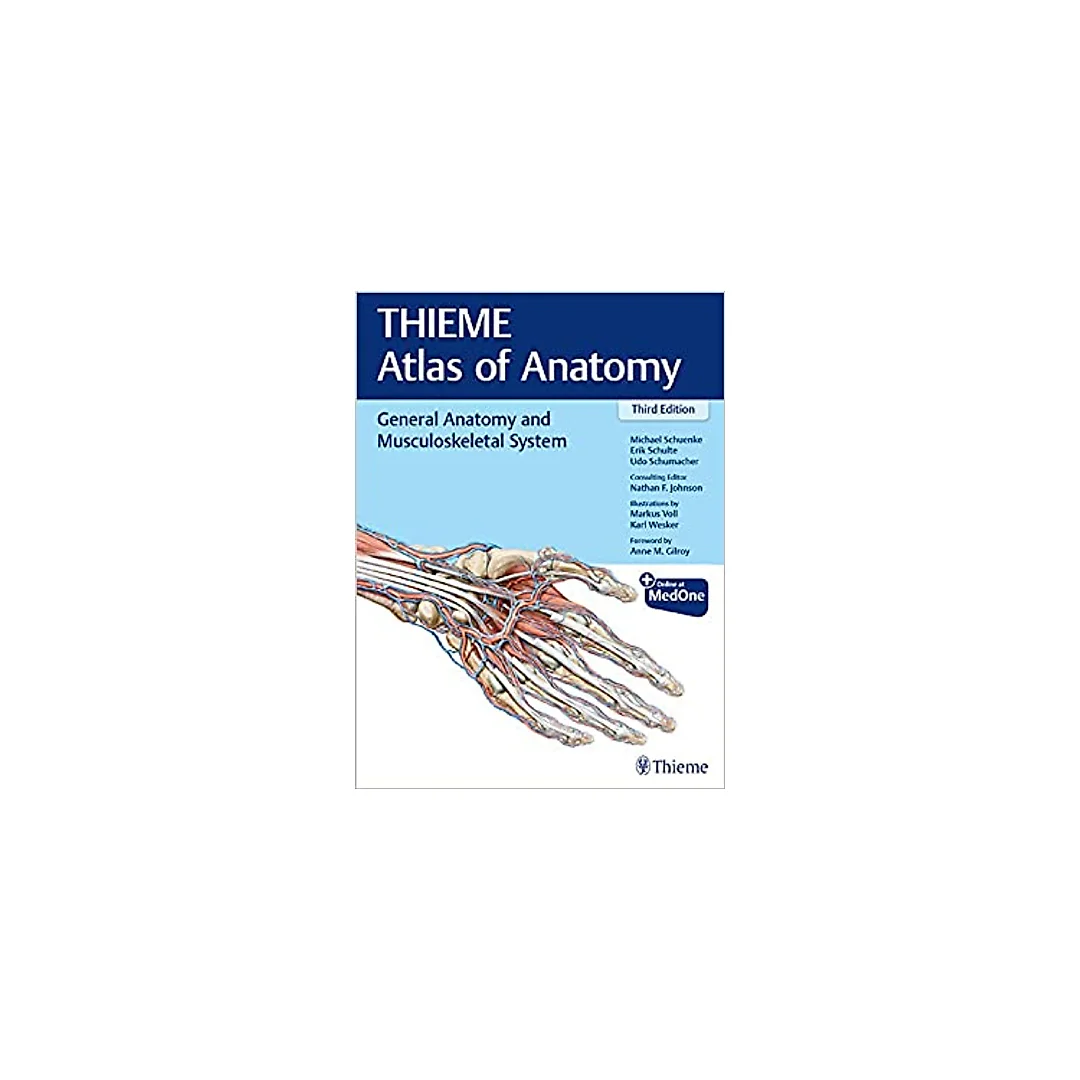 General Anatomy and Musculoskeletal System (THIEME Atlas of Anatomy)