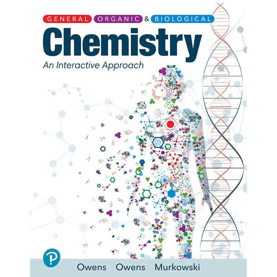 General, Organic, and Biological Chemistry, 1st Edition