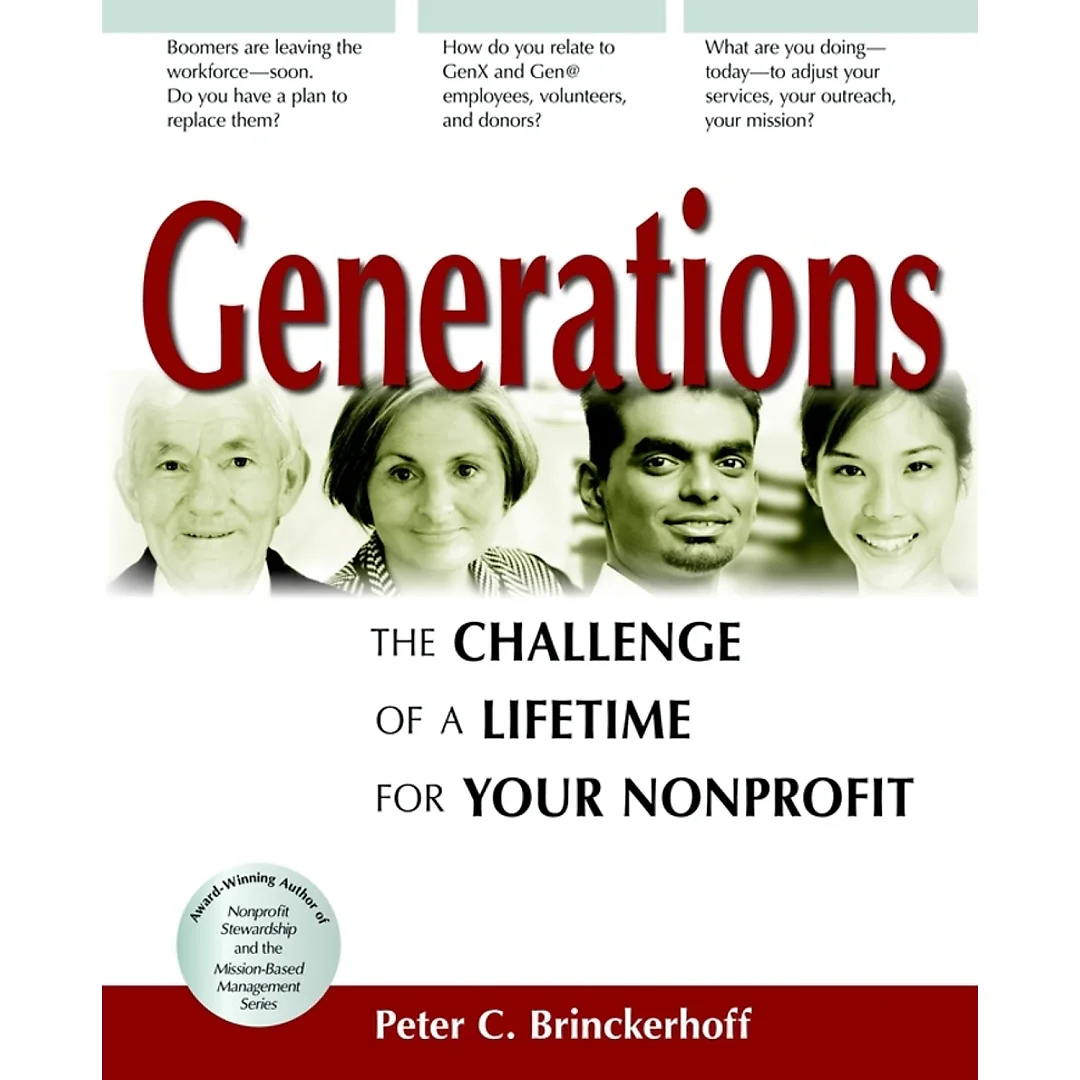 Generations: The Challenge of a Lifetime for Your Nonprofit