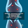 Genesis, Pathophysiology and Management of Venous and Lymphatic Disorders