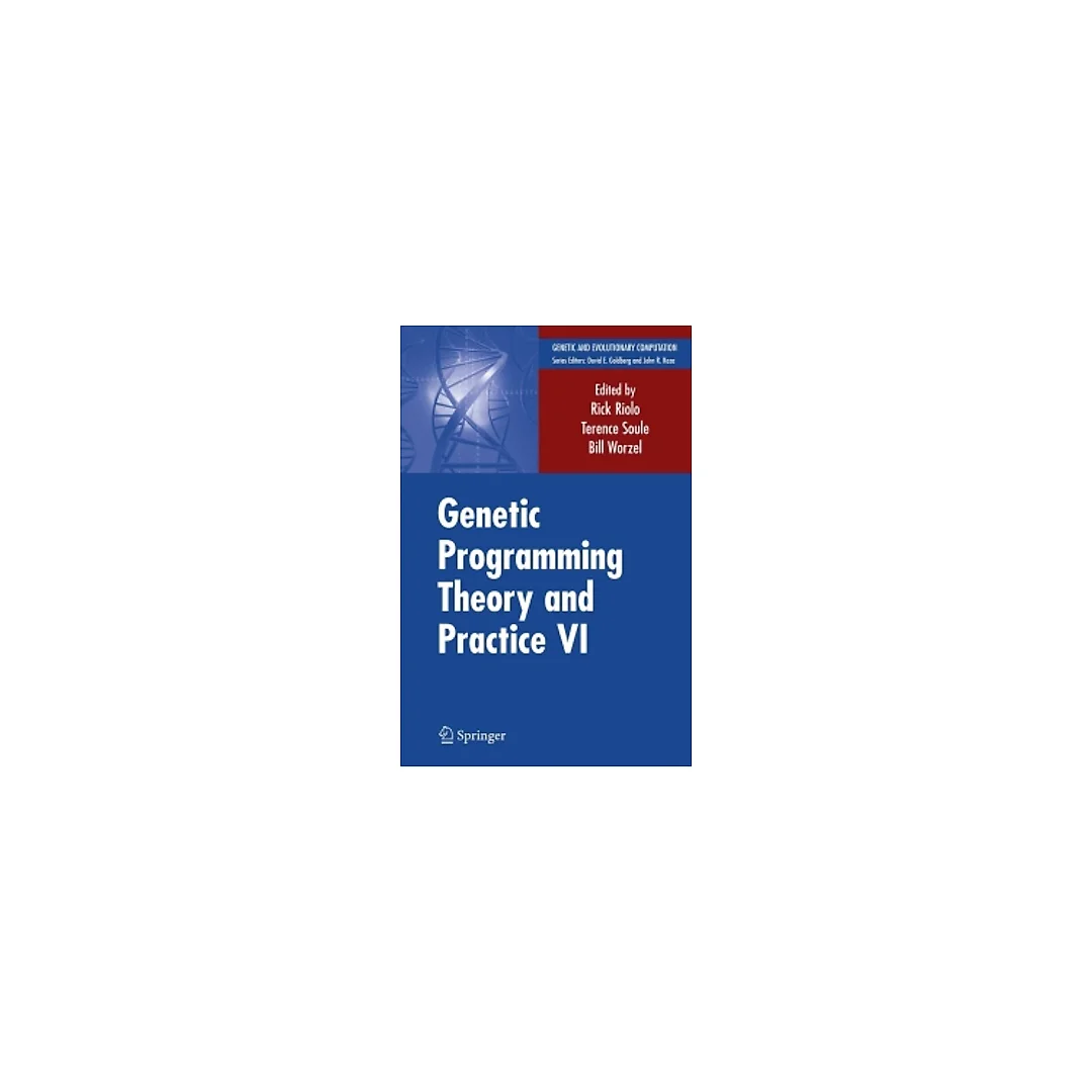 Genetic Programming Theory and Practice VI