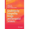 Geodesign by Integrating Design and Geospatial Sciences
