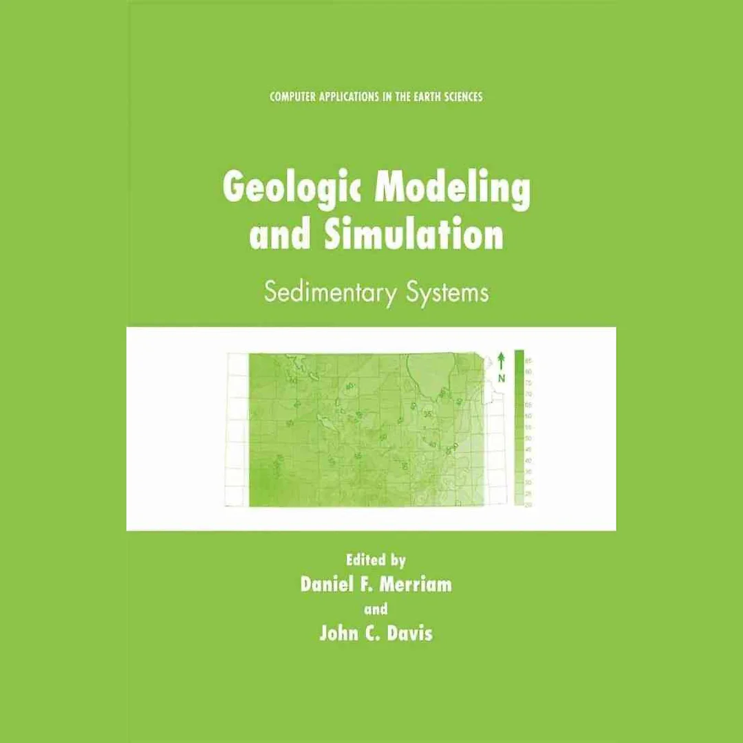 Geologic Modeling and Simulation: Sedimentary Systems
