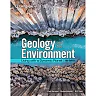 Geology and the Environment: Living with a Dynamic Planet 8th Edition