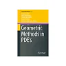 Geometric Methods in PDE's