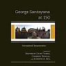 George Santayana at 150: International Intepretations