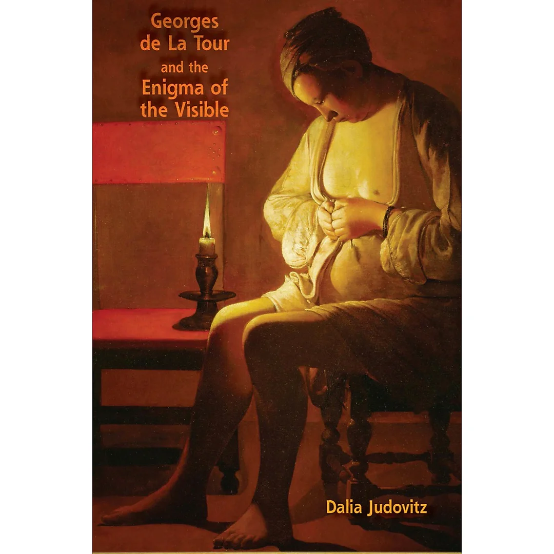 Georges de La Tour and the Enigma of the Visible