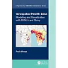 Geospatial Health Data: Modeling and Visualization with R-INLA and Shiny