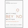 Getting Beyond Better: How Social Entrepreneurship Works