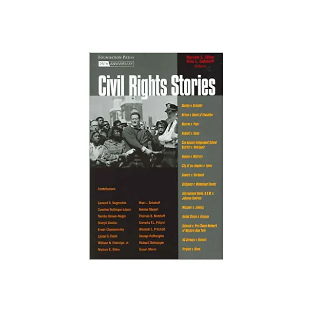 Gilles and Goluboff's Civil Rights Stories Book