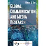Global Communication and Media Research
