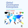 Global Governance Enterprises: Creating Multisector Collaborations