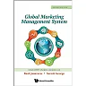 Global Marketing Management System (Second Edition)