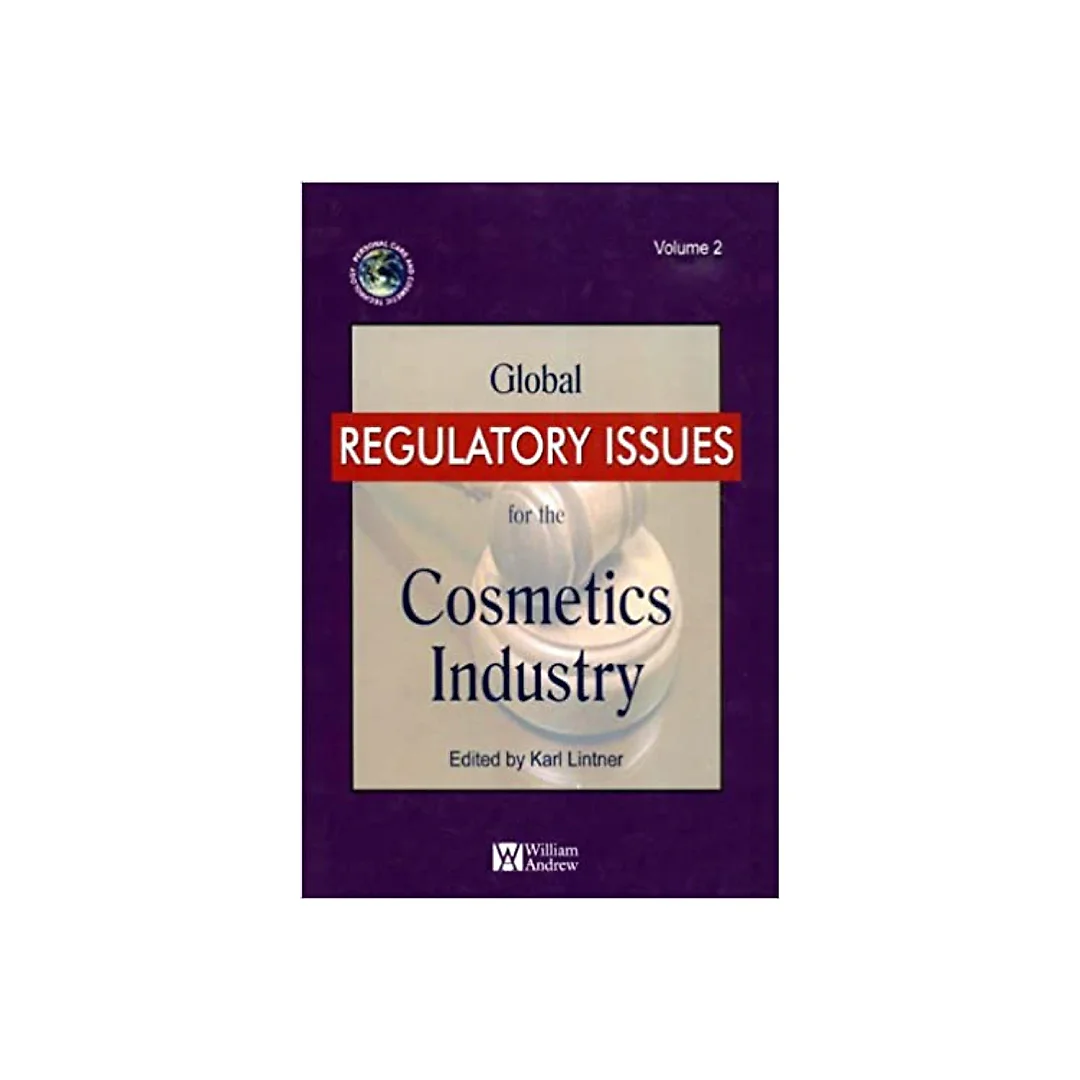 Global Regulatory Issues for the Cosmetics Industry