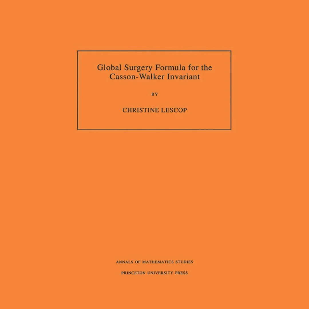 Global Surgery Formula for the Casson-Walker Invariant. (AM-140), Volume 140