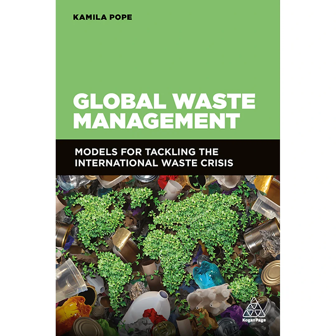 Global Waste Management: Models for Tackling the International Waste Crisis