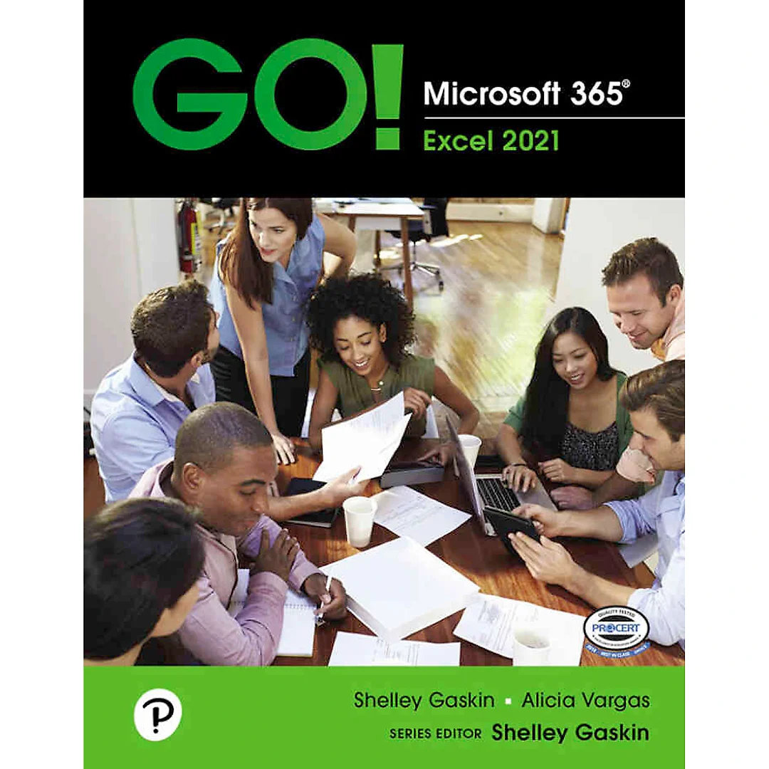 GO! Microsoft 365: Excel 2021, 1st Edition