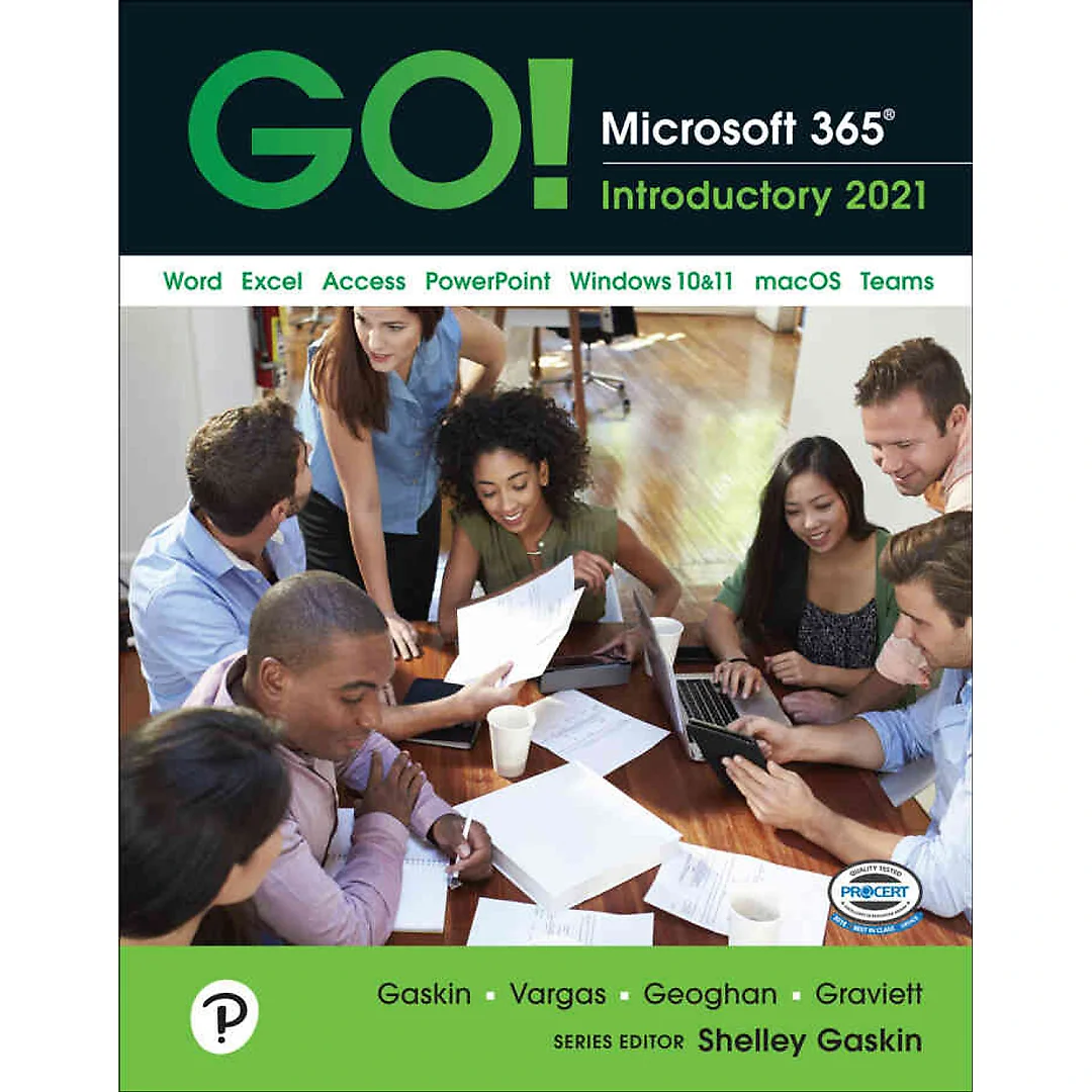 GO! Microsoft 365: Introductory 2021, 1st Edition