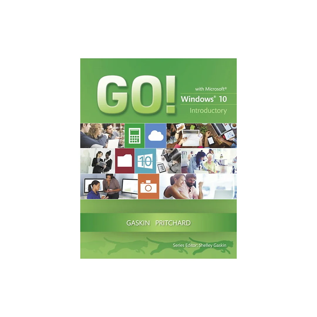 GO! with Windows 10: Introductory