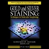 Gold and Silver Staining: Techniques in Molecular Morphology