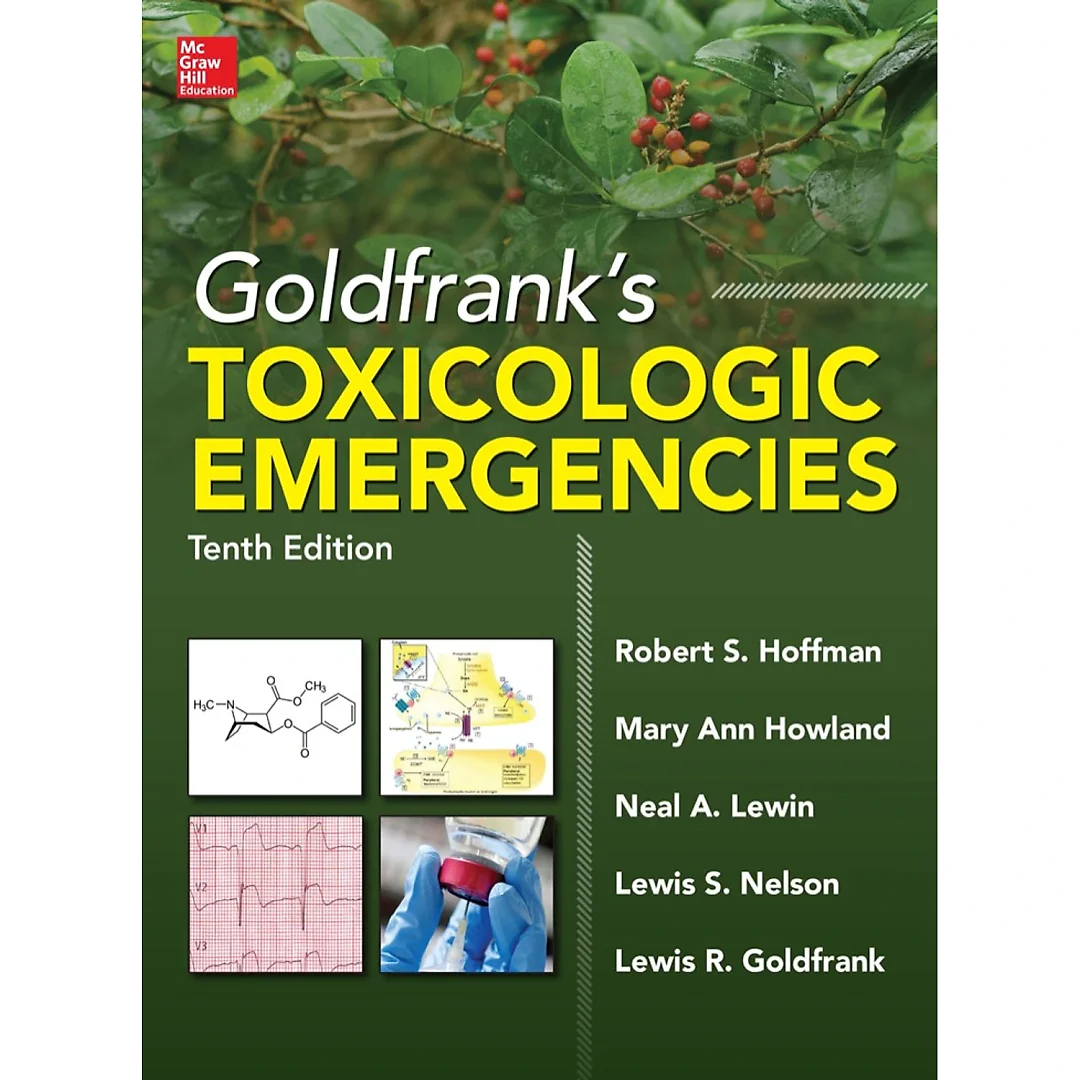 Goldfrank's Toxicologic Emergencies