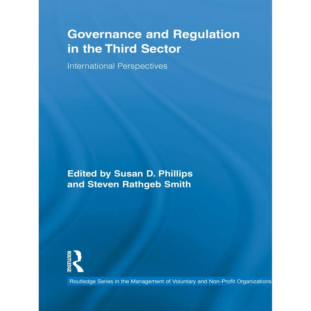 Governance and Regulation in the Third Sector: International Perspectives