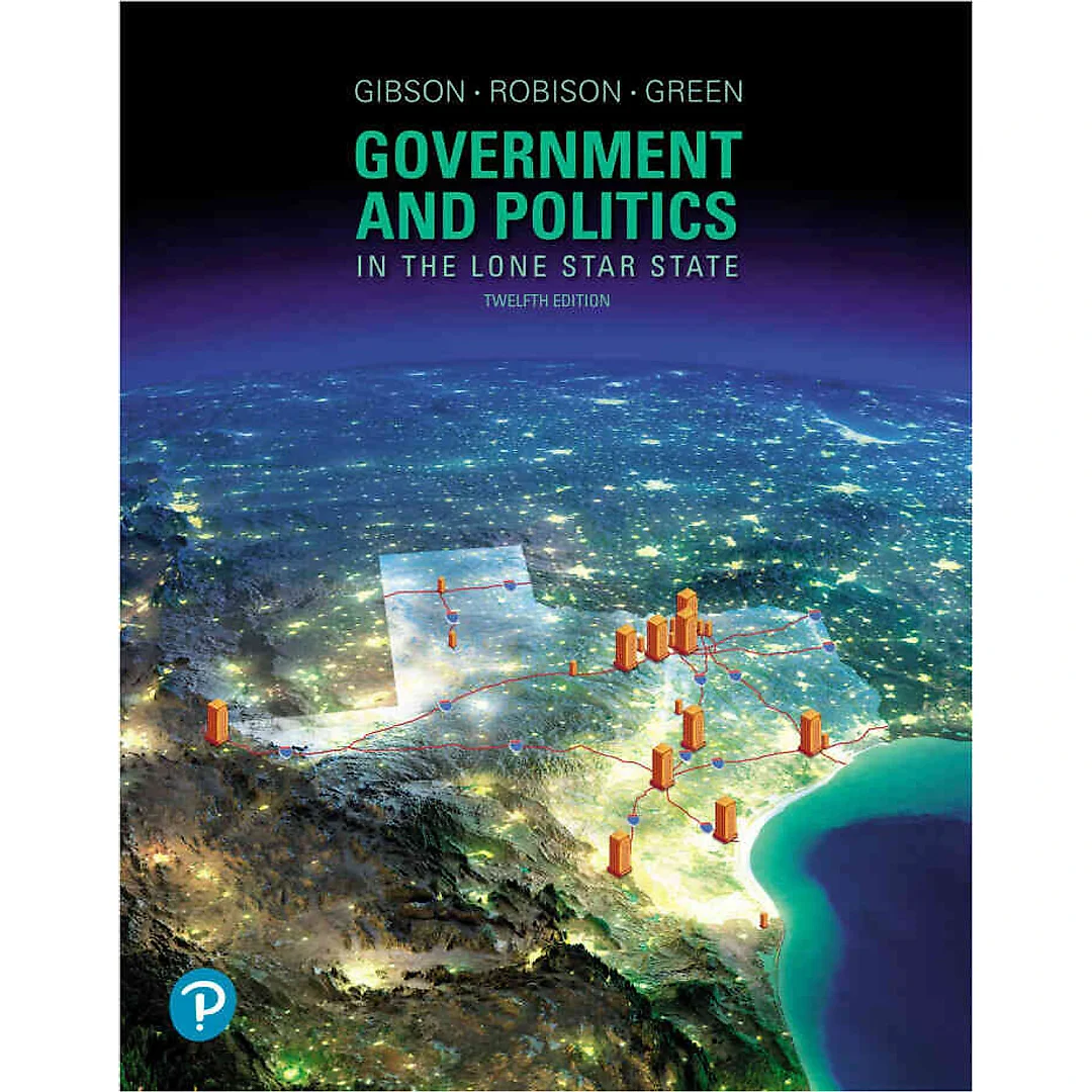 Government and Politics in the Lone Star State, 12th Edition