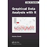 Graphical Data Analysis with R 1st Edition