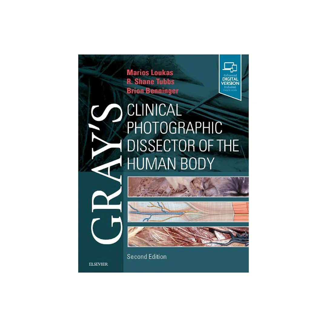 Gray's Clinical Photographic Dissector of the Human Body