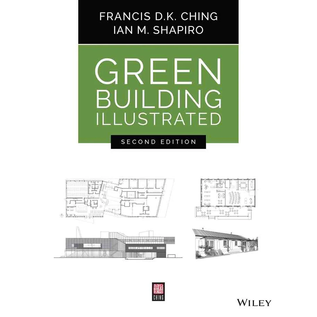 Green Building Illustrated, 2nd Edition