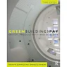 Green Buildings Pay: Design, Productivity and Ecology
