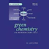 Green Chemistry: An Introductory Text