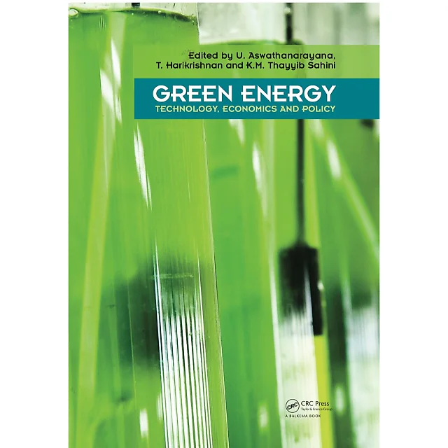 Green Energy: Technology Economics and Policy