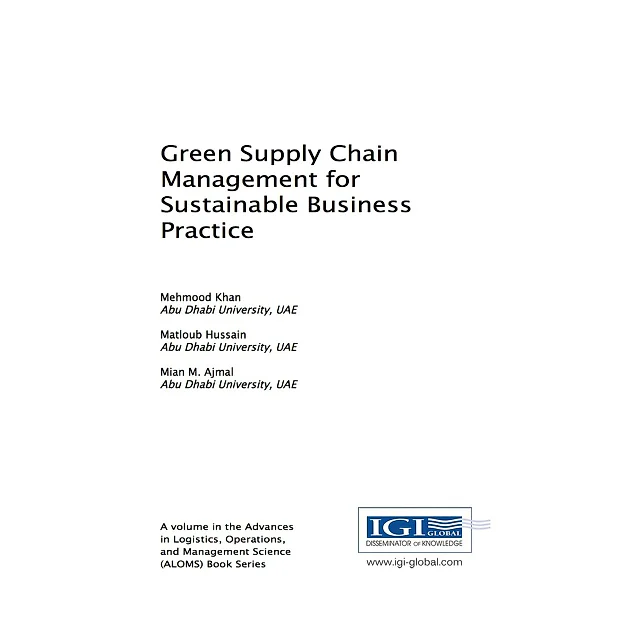 Green Supply Chain Management for Sustainable Business Practice