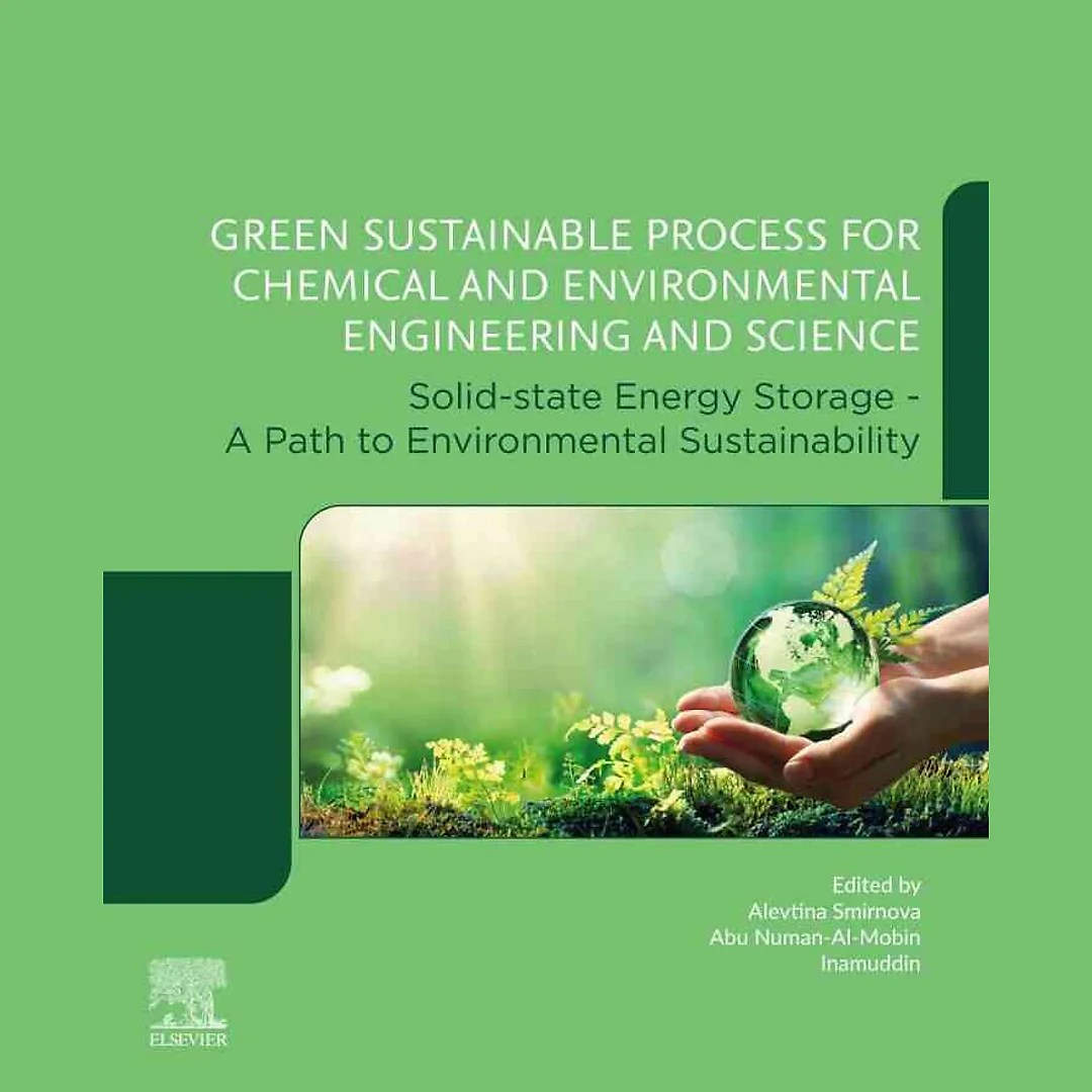 Green Sustainable Process for Chemical and Environmental Engineering and Science: Solid-State Energy Storage - A Path to Environmental Sustainability