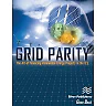 Grid Parity: The Art of Financing Renewable Energy Projects in the U.S.