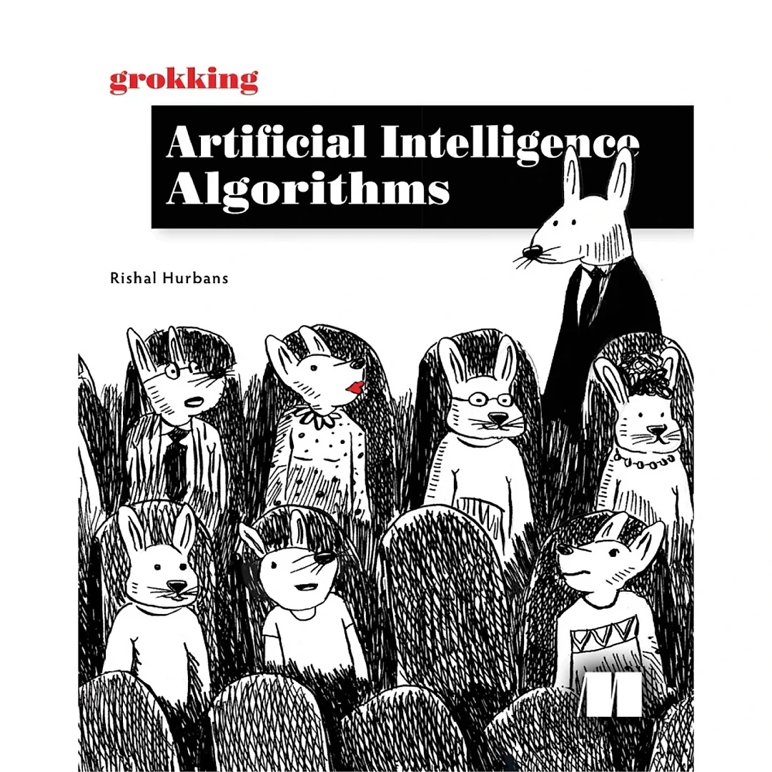 Grokking Artificial Intelligence Algorithms