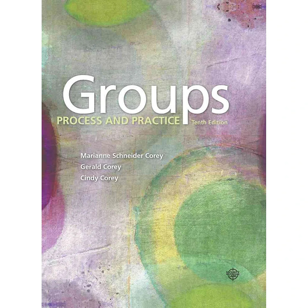 Groups: Process and Practice 10th Edition