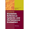 Guide to Biometric Reference Systems and Performance Evaluation