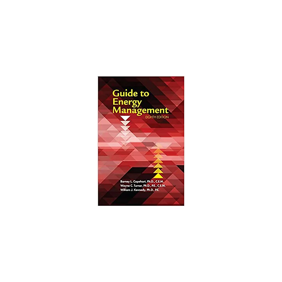 GUIDE TO ENERGY MANAGEMENT, 8th Edition