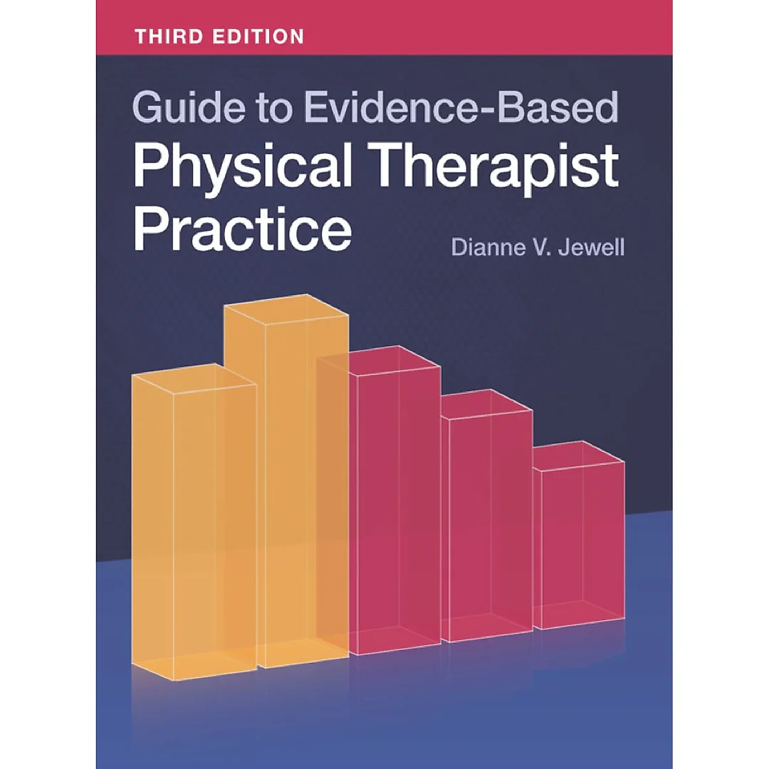 Guide to Evidence-Based Physical Therapist Practice