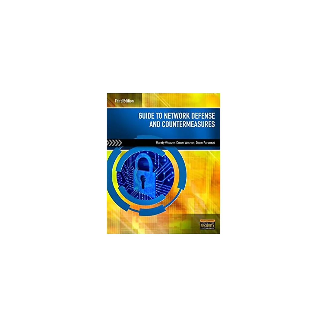 Guide to Network Defense and Countermeasures