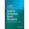 Guide to Simulation-Based Disciplines: Advancing Our Computational Future