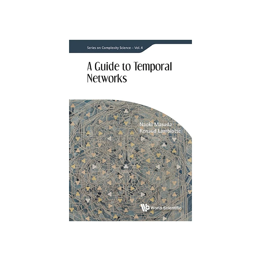 Guide To Temporal Networks A